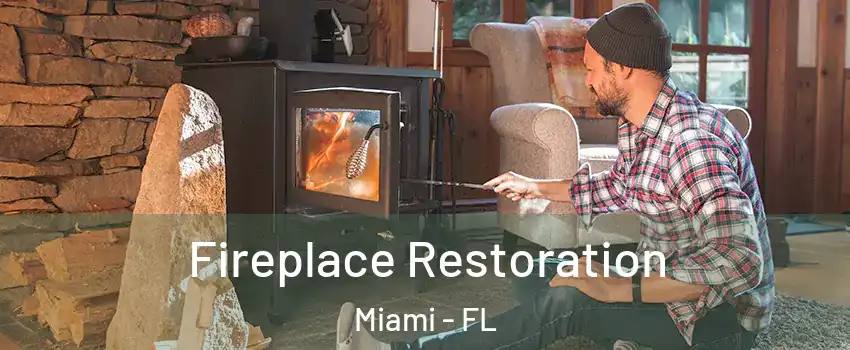  Fireplace Restoration Miami - FL
